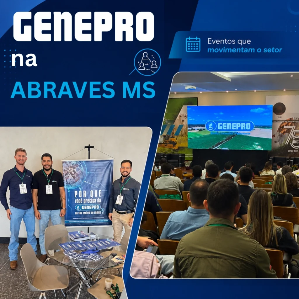 Montagem fotográfica dividida diagonalmente mostrando a GENEPRO na ABRAVES-MS. Do lado esquerdo, três profissionais da equipe GENEPRO sorriem ao lado de um banner azul com a pergunta "Por que você precisa da GENEPRO na sua central de sêmen?". À frente, uma mesa de vidro com fôlderes informativos. Do lado direito, vista de trás de um auditório lotado assistindo a um grande telão que exibe a marca GENEPRO e imagens aéreas de lavouras e granjas sob um céu azul. No topo, o logotipo da GENEPRO e o texto "Eventos que movimentam o setor"